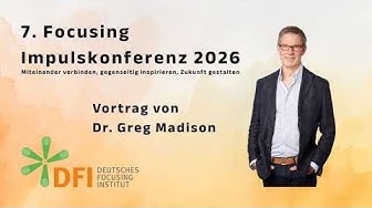 Read more about the article Focusing Impulskonferenz 2026 – Vortrag von Greg Madison